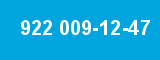 922 009-12-47 922 009-12-47
